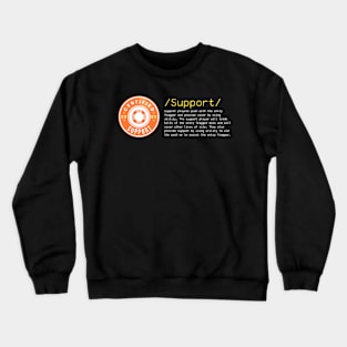 Role Support Crewneck Sweatshirt